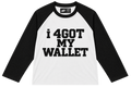 I 4GOT MY WALLET LONG-SLEEVE BLACK